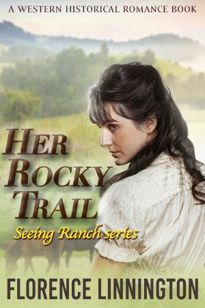 [Seeing Ranch 01] • Her Rocky Trail